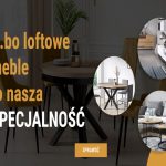 Poradnik wyboru mebli loftowych